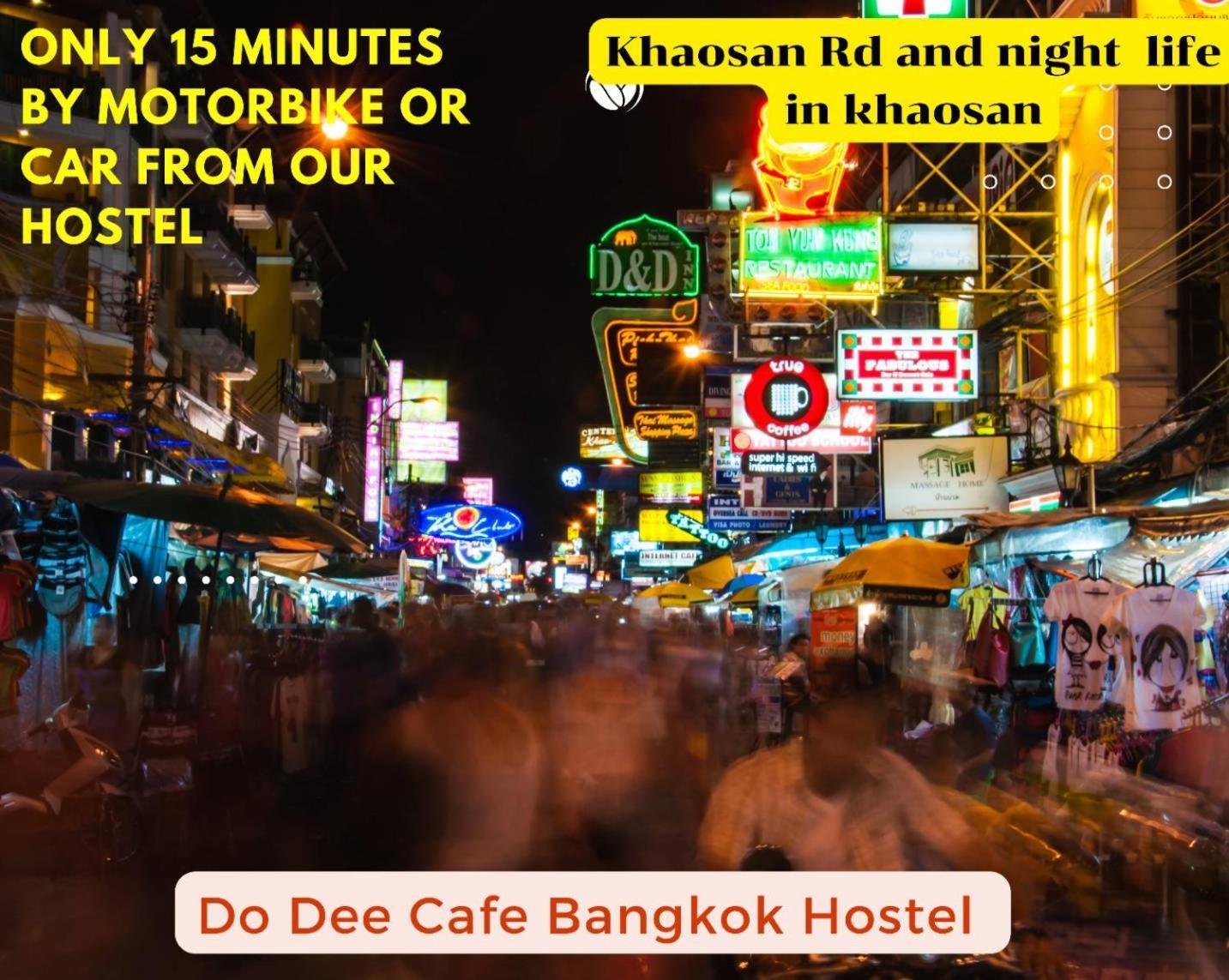 Do Dee Cafe Bangkok Hostel Exterior photo